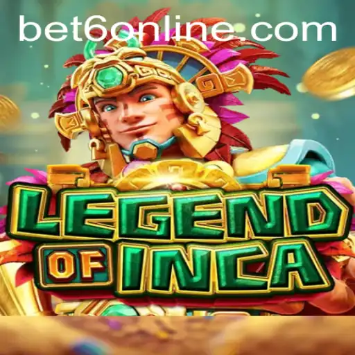 Exploring the Exciting World of LegendofInca with Bet6